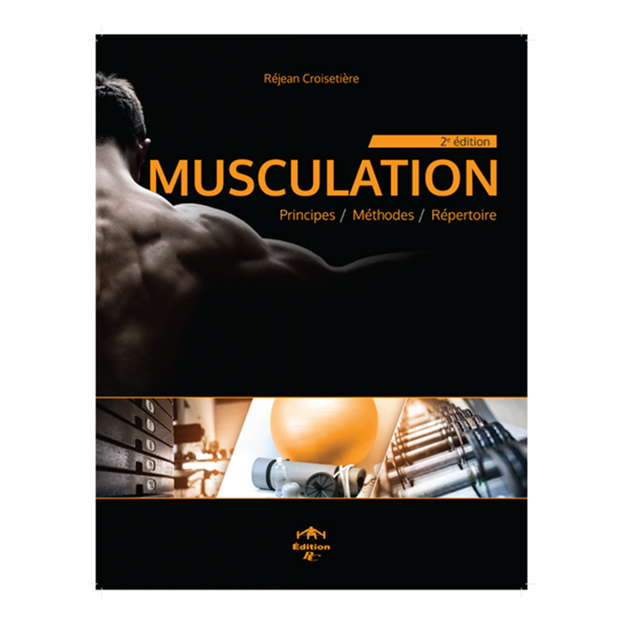 Livre: Musculation et principes d'entraînement 2e édition